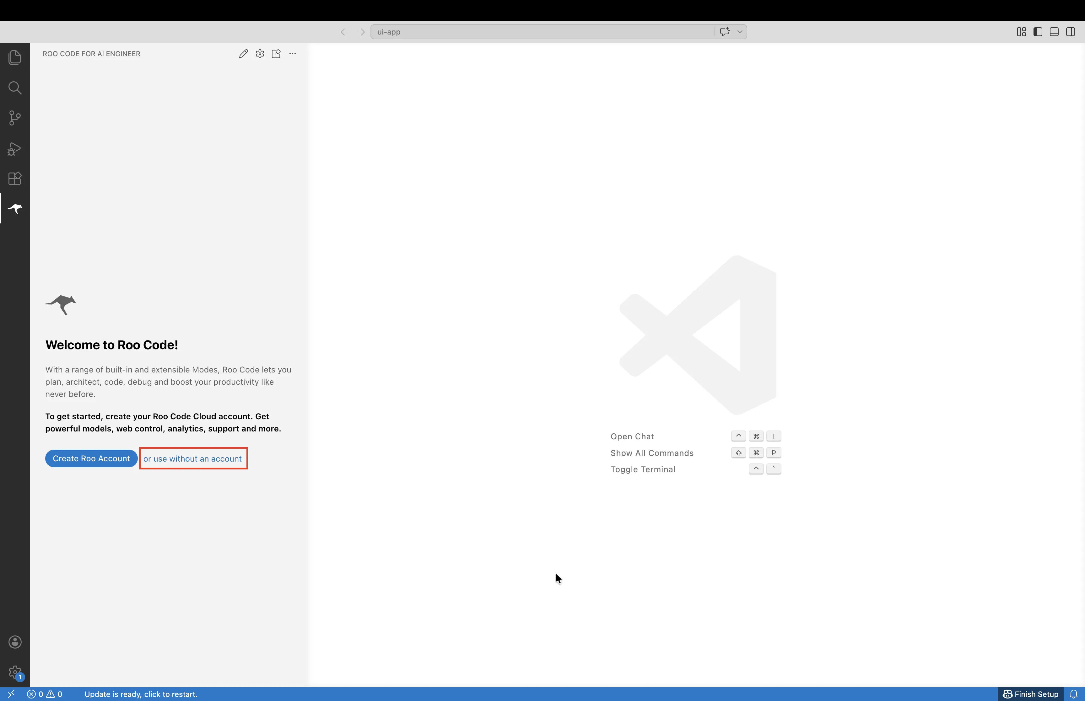Roo Code onboarding screen with the "Use without an account" button highlighted